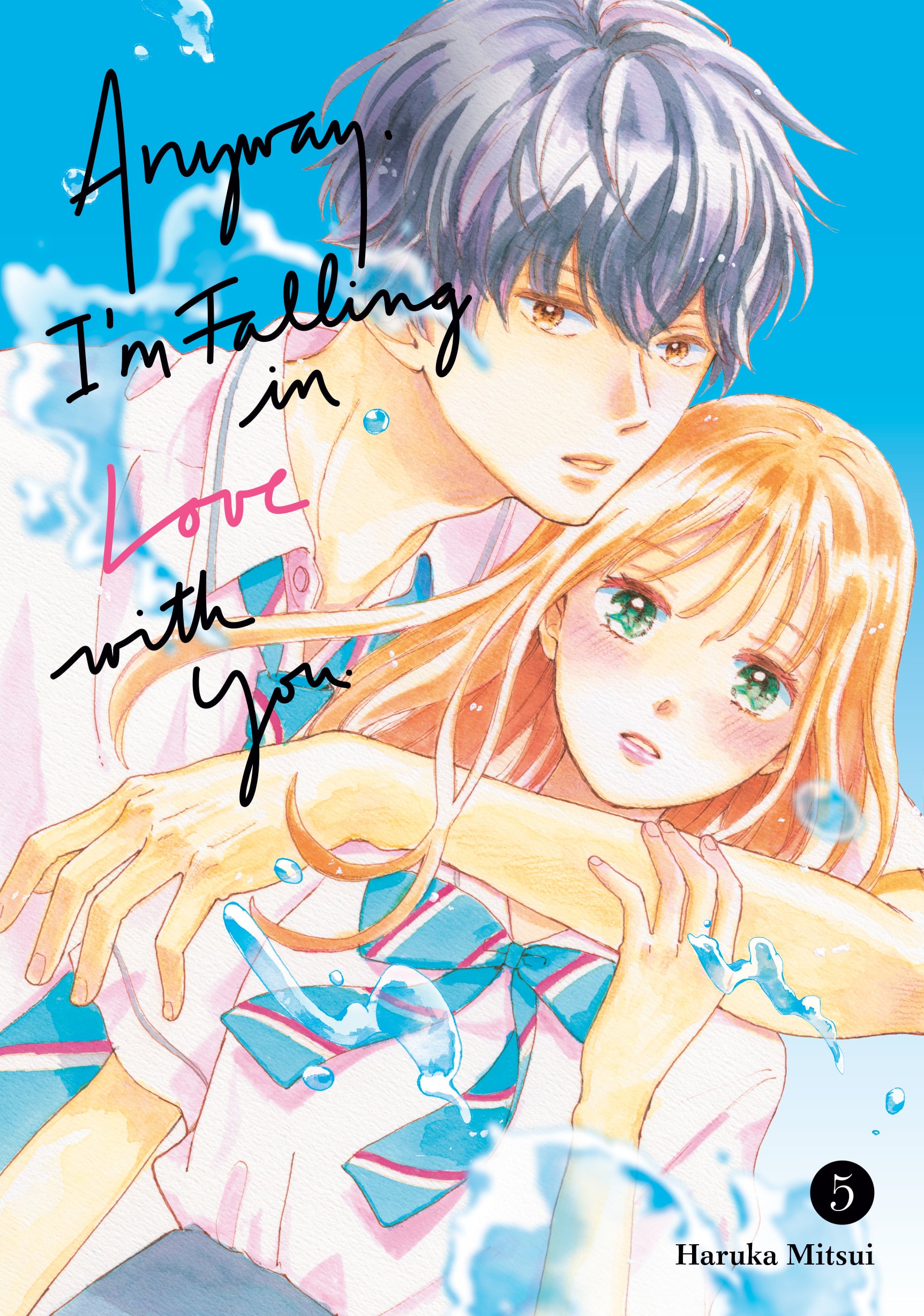 Anyway, I'm Falling in Love with You., Volume 5