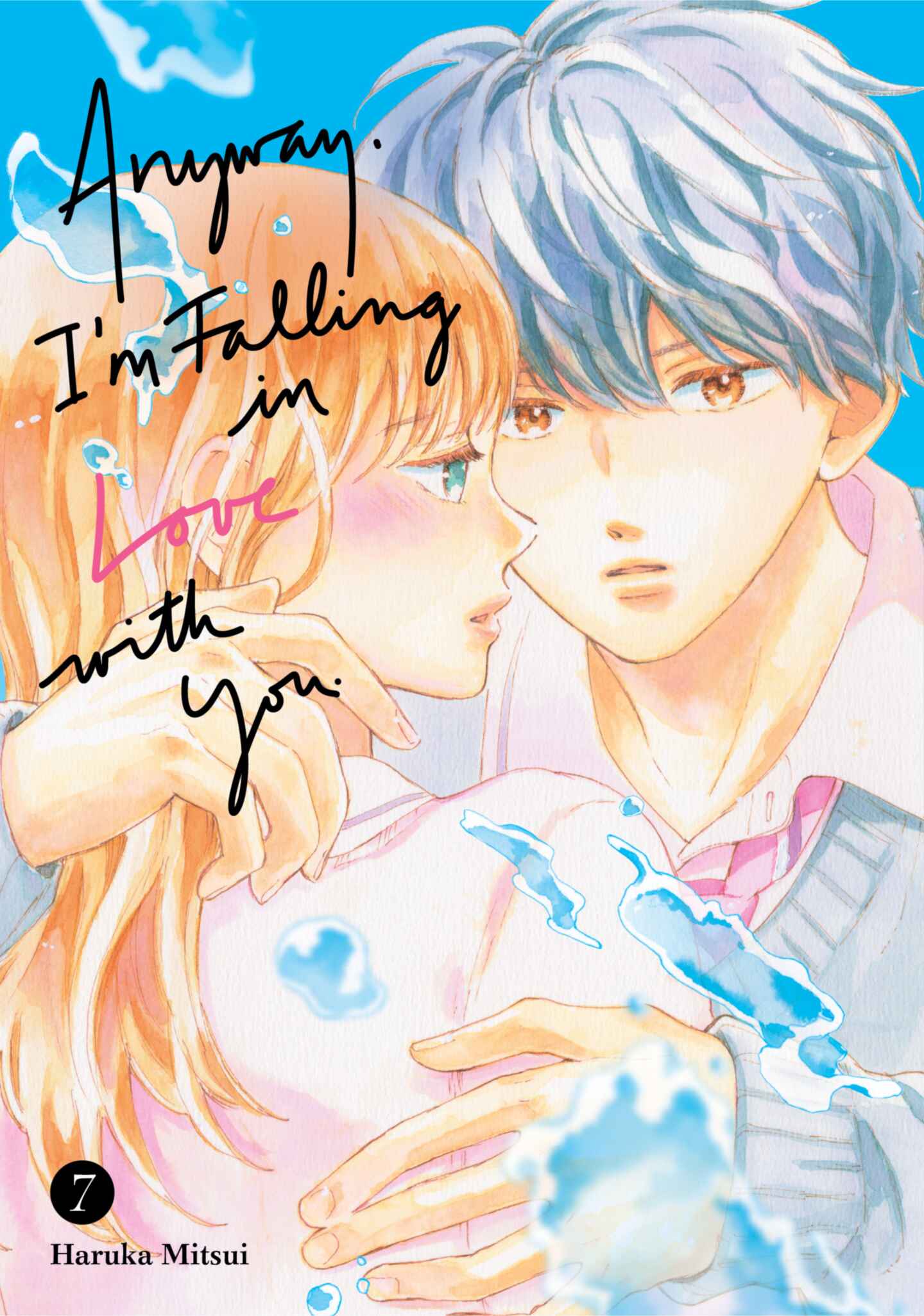 Anyway, I'm Falling in Love with You., Volume 7