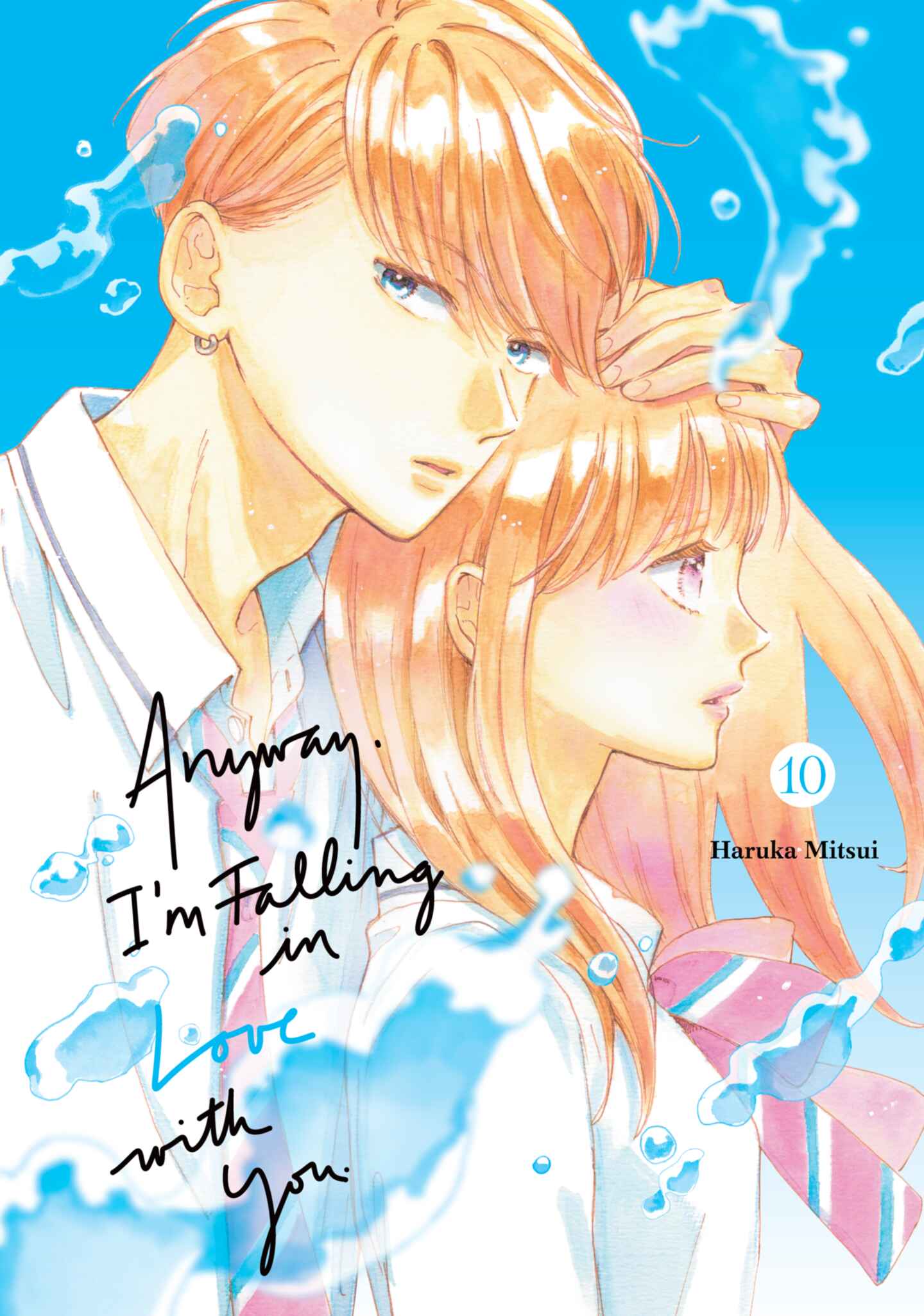 Anyway, I'm Falling in Love with You., Volume 10